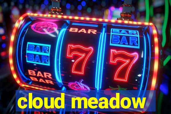 cloud meadow