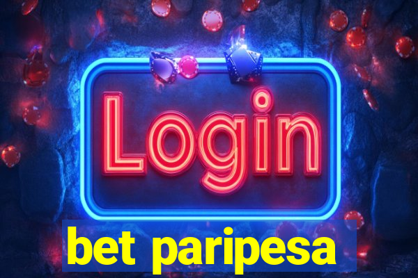 bet paripesa