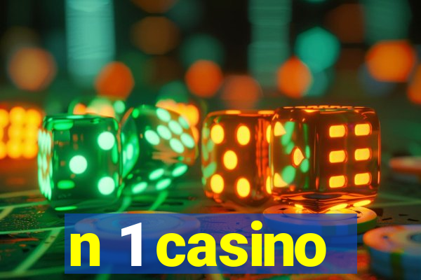 n 1 casino