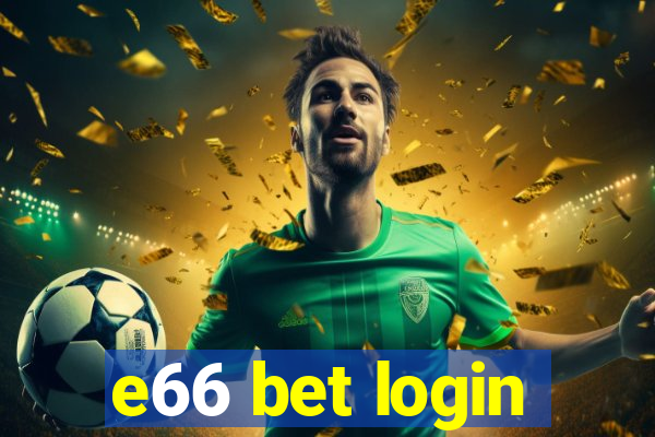 e66 bet login