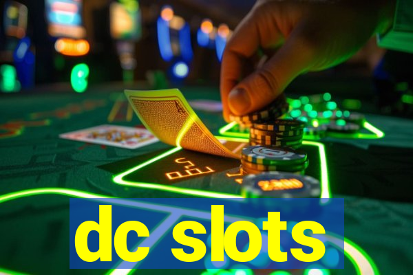 dc slots