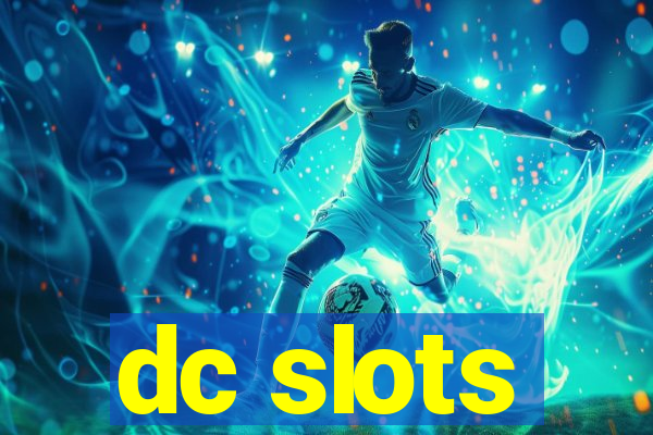 dc slots