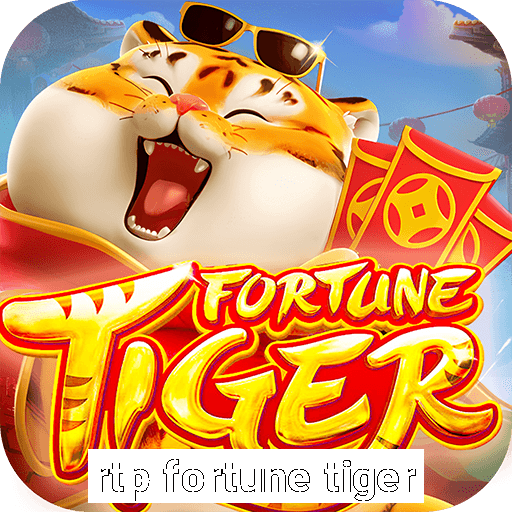 rtp fortune tiger