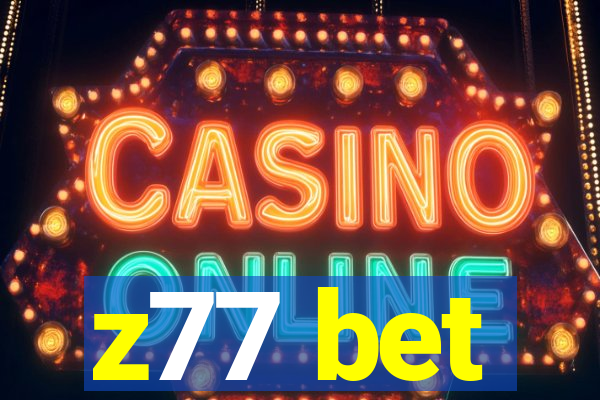 z77 bet