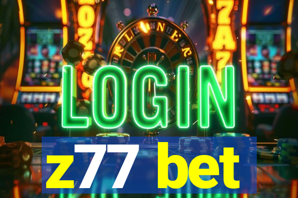 z77 bet