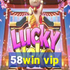 58win vip