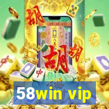 58win vip