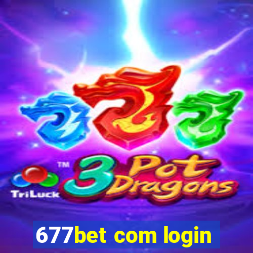 677bet com login