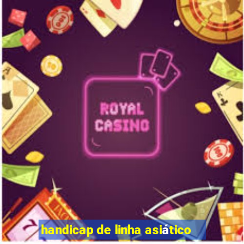 handicap de linha asiático