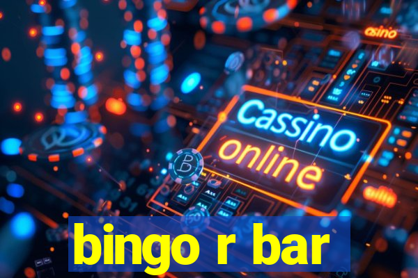 bingo r bar