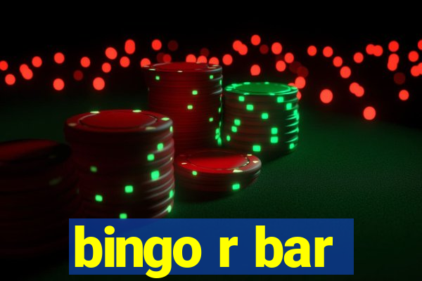 bingo r bar