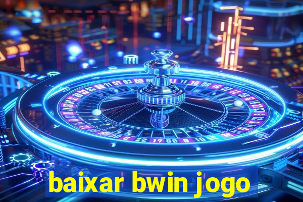 baixar bwin jogo