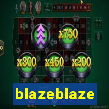 blazeblaze