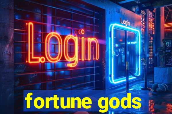 fortune gods