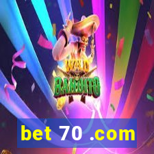 bet 70 .com