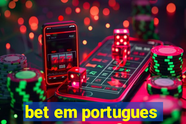 bet em portugues