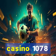 casino 1078