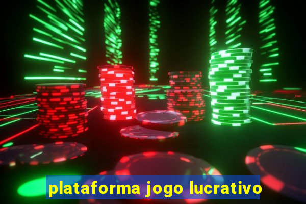 plataforma jogo lucrativo