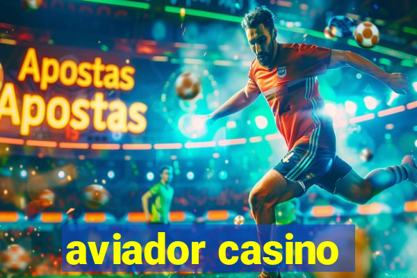 aviador casino