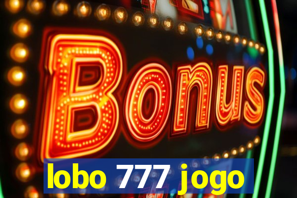 lobo 777 jogo