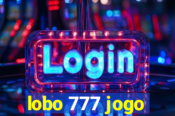 lobo 777 jogo