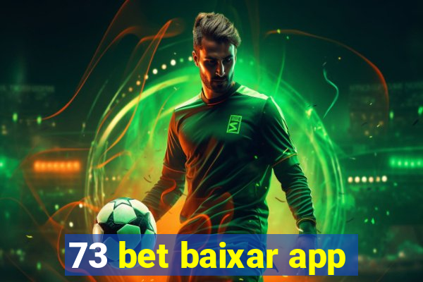 73 bet baixar app