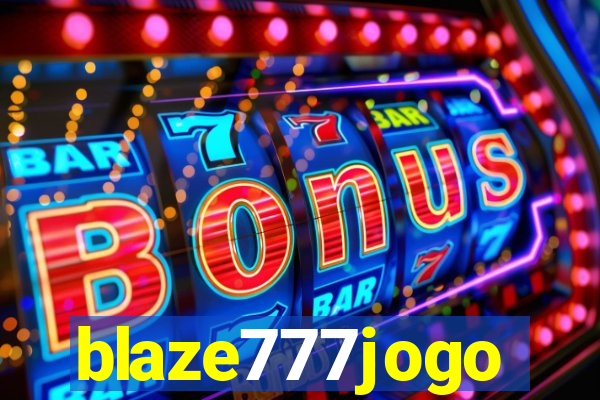 blaze777jogo