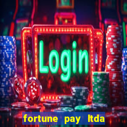 fortune pay ltda plataforma de jogos