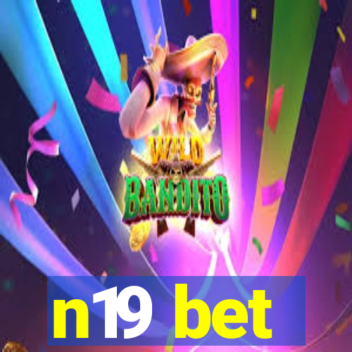 n19 bet