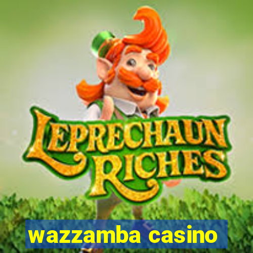 wazzamba casino