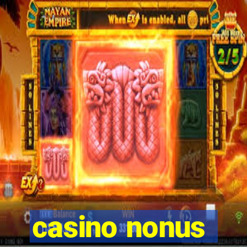 casino nonus