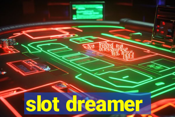 slot dreamer