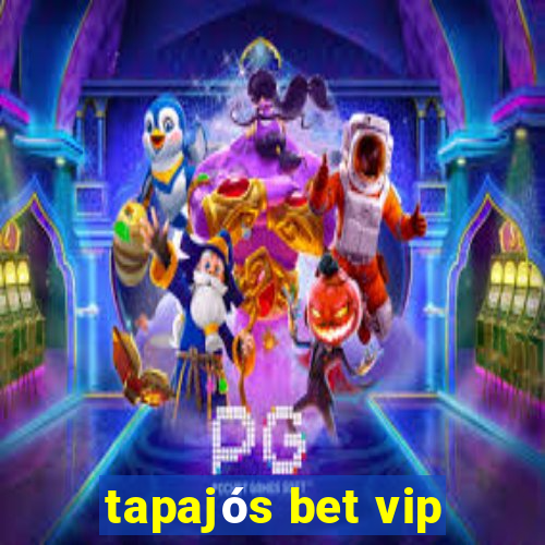 tapajós bet vip