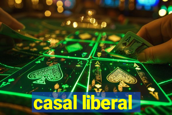 casal liberal