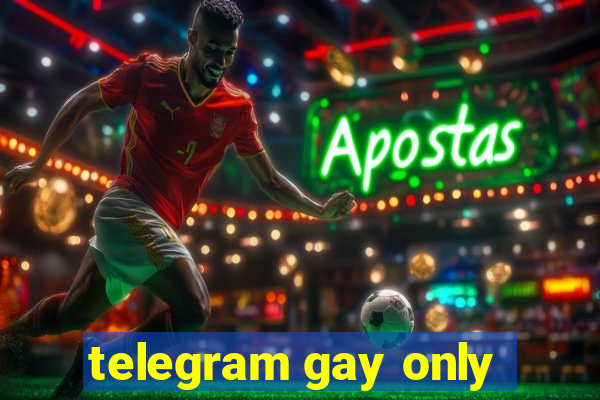 telegram gay only