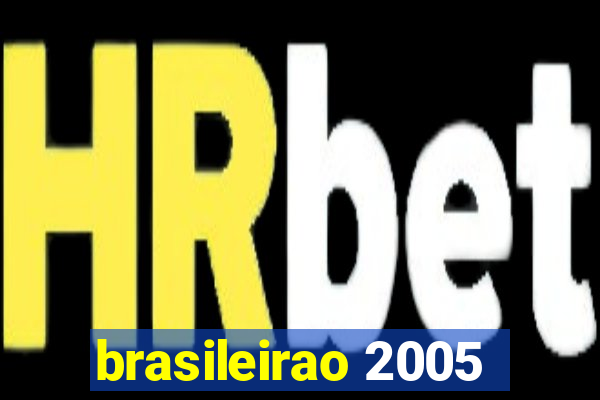 brasileirao 2005