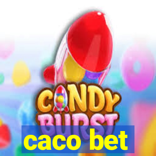 caco bet