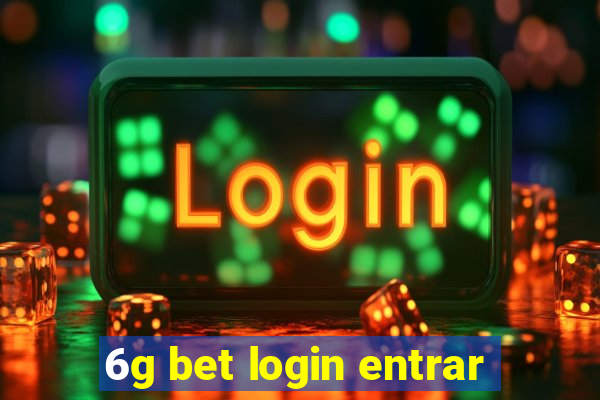 6g bet login entrar