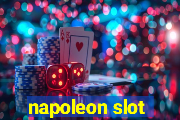 napoleon slot