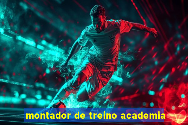 montador de treino academia