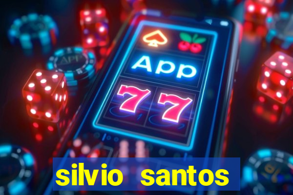 silvio santos altura e peso