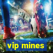 vip mines