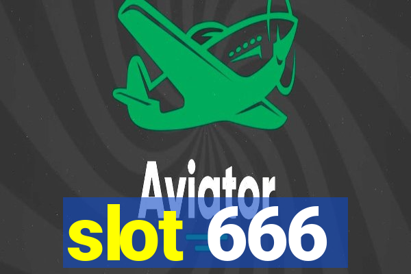 slot 666