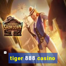 tiger 888 casino