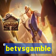 betvsgamble