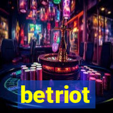 betriot