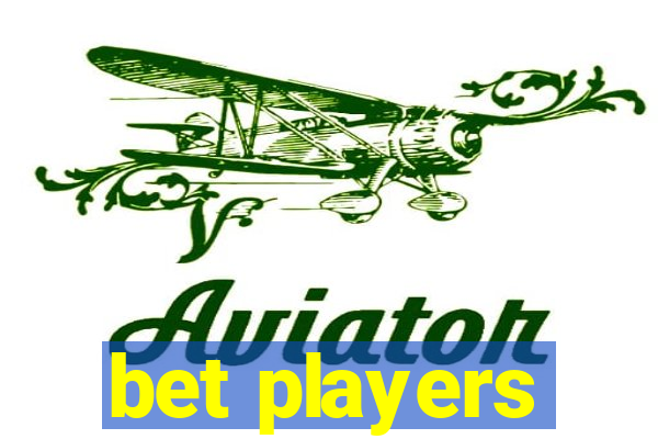 bet players