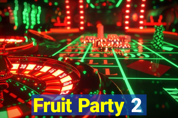 Fruit Party 2