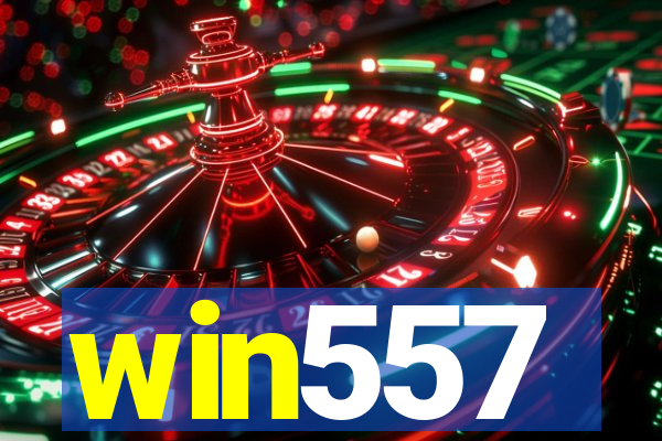 win557