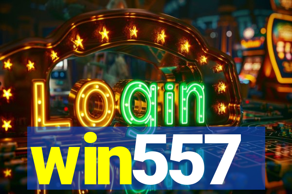 win557